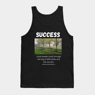 Inspirational Quote About Success Tank Top